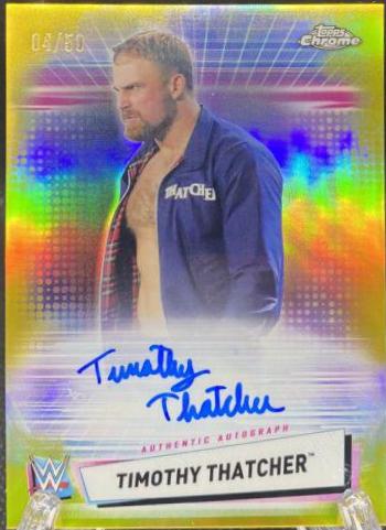 Timothy Thatcher [Gold Refractor] #A-TT