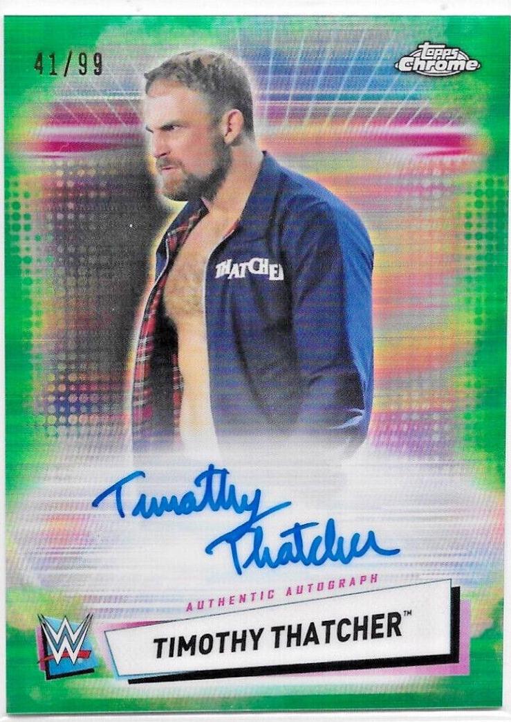 Timothy Thatcher [Green Refractor] #A-TT