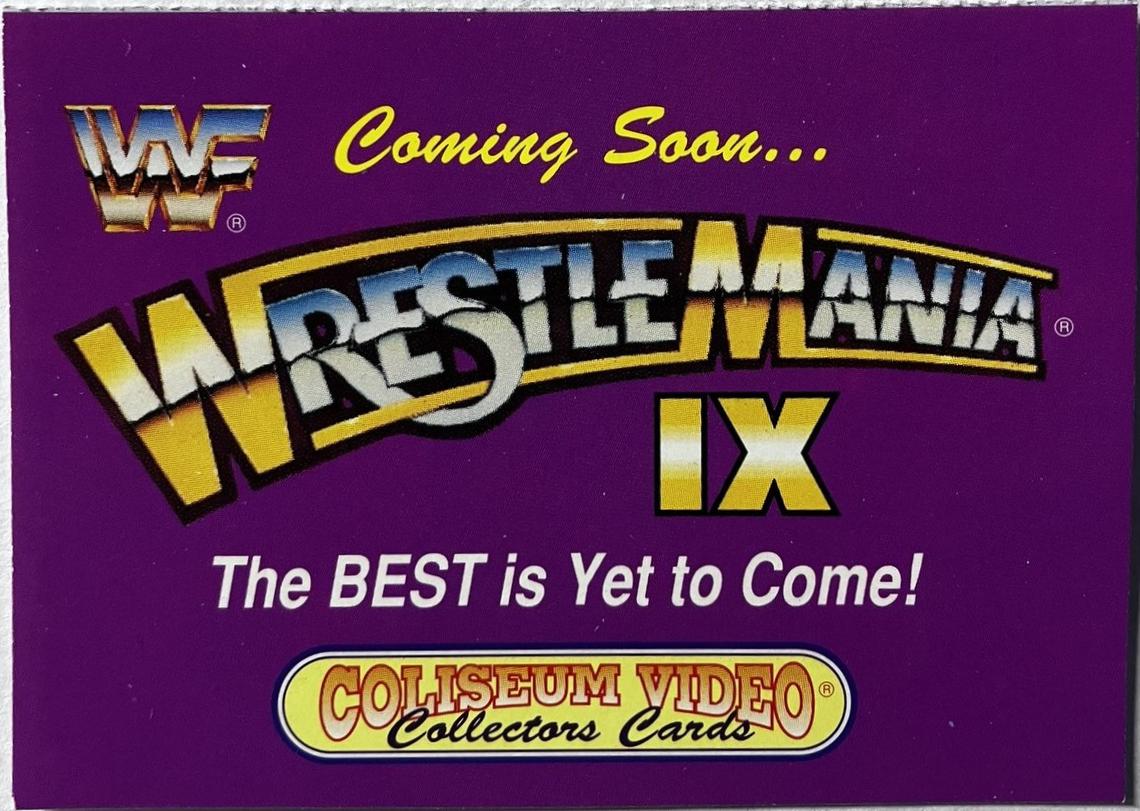 WrestleMania IX Ad Card