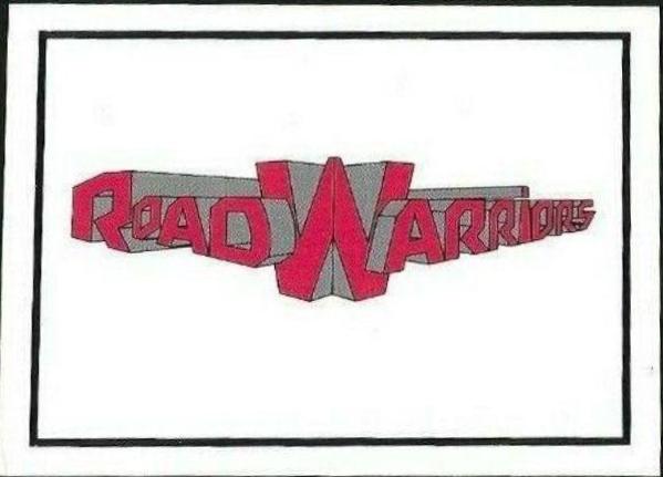 Road Warriors #313