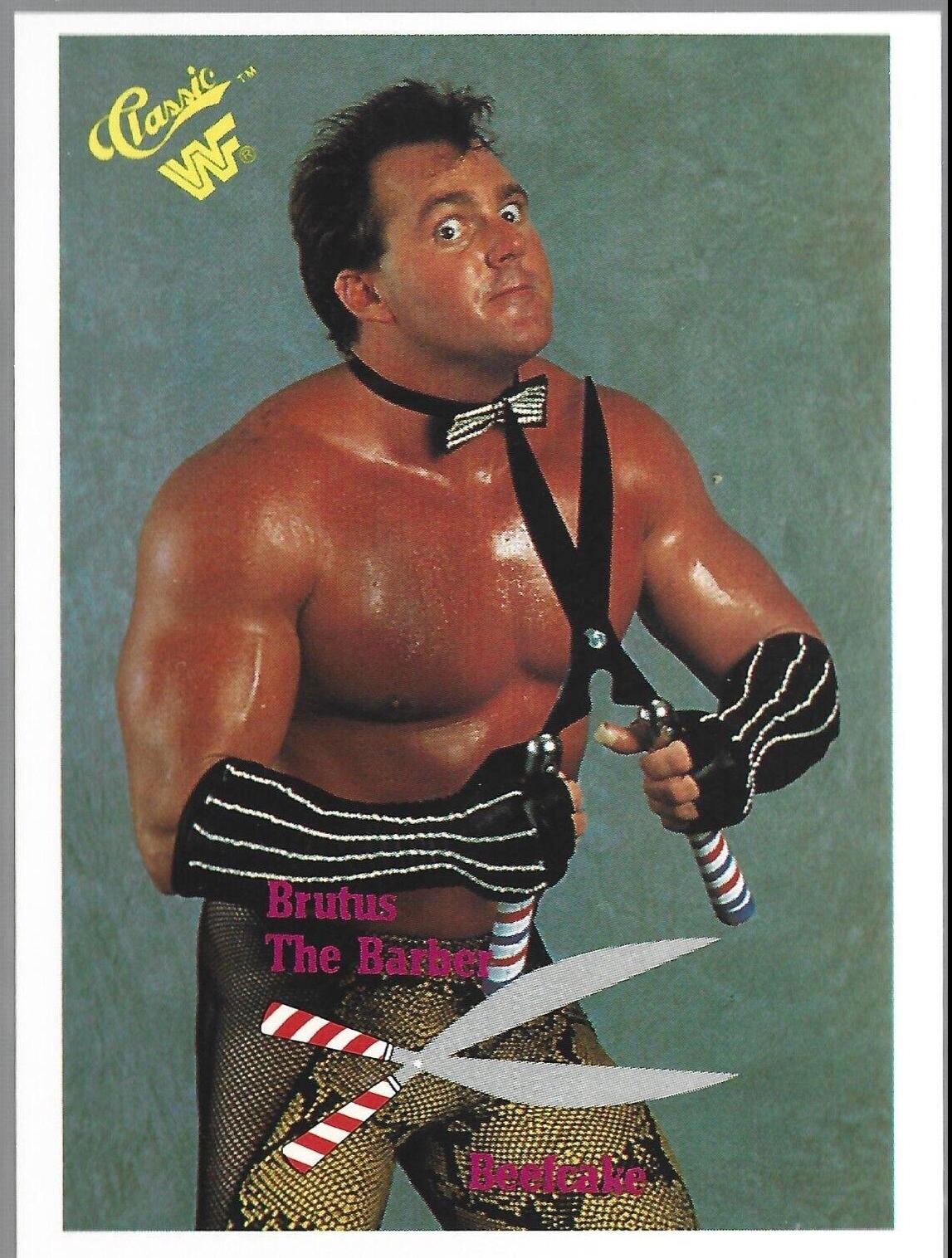 Brutus 'The Barber' Beefcake #12