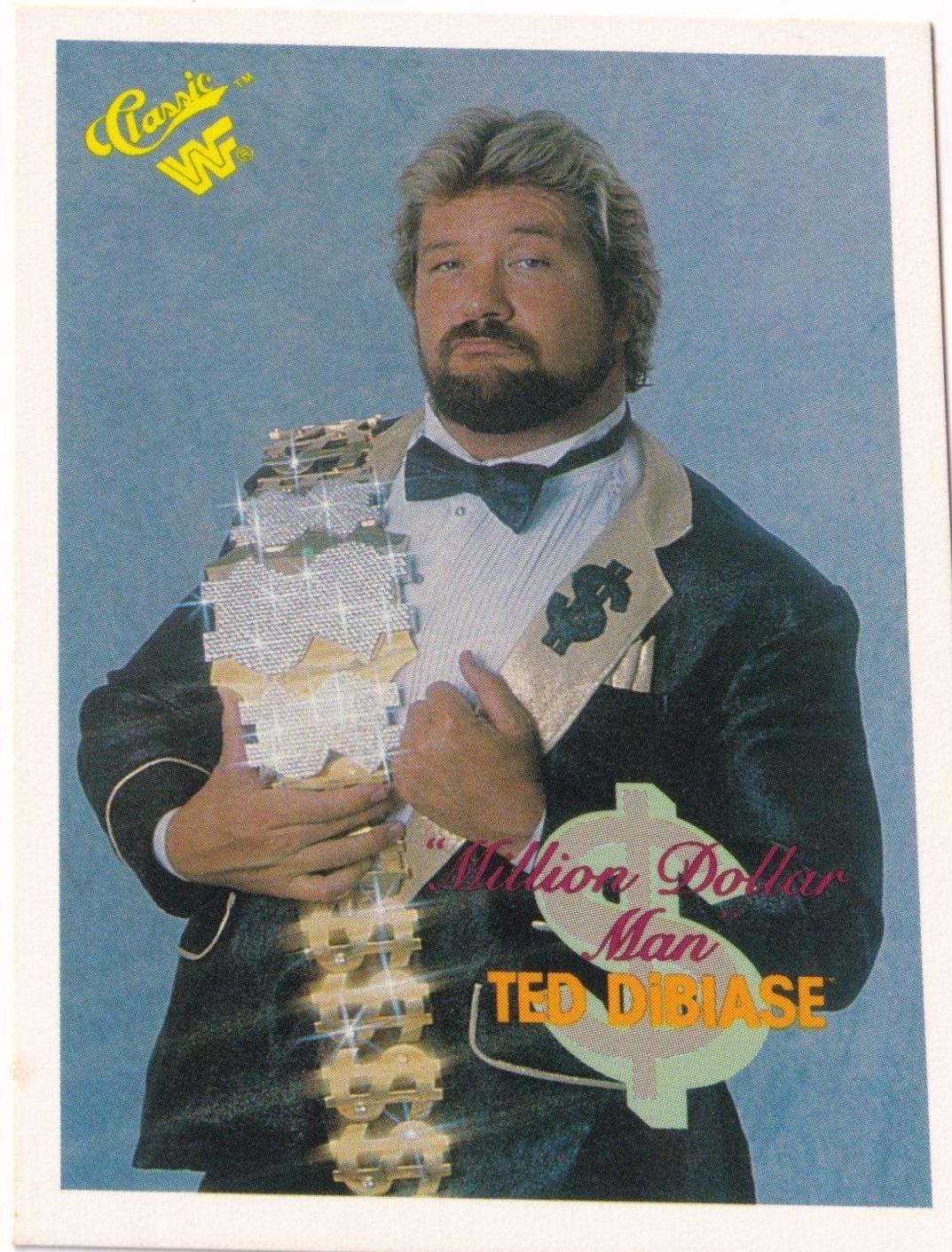 The Million Dollar Man Ted DiBiase #8
