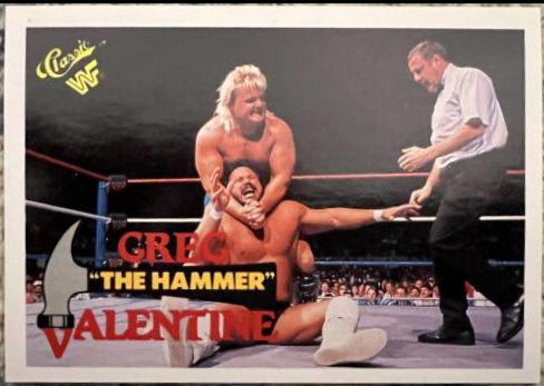 Greg 'The Hammer' Valentine #86