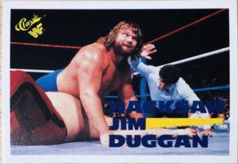 Hacksaw Jim Duggan #65