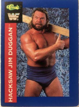 Hacksaw Jim Duggan #126