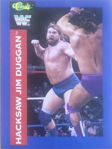 Hacksaw Jim Duggan #6