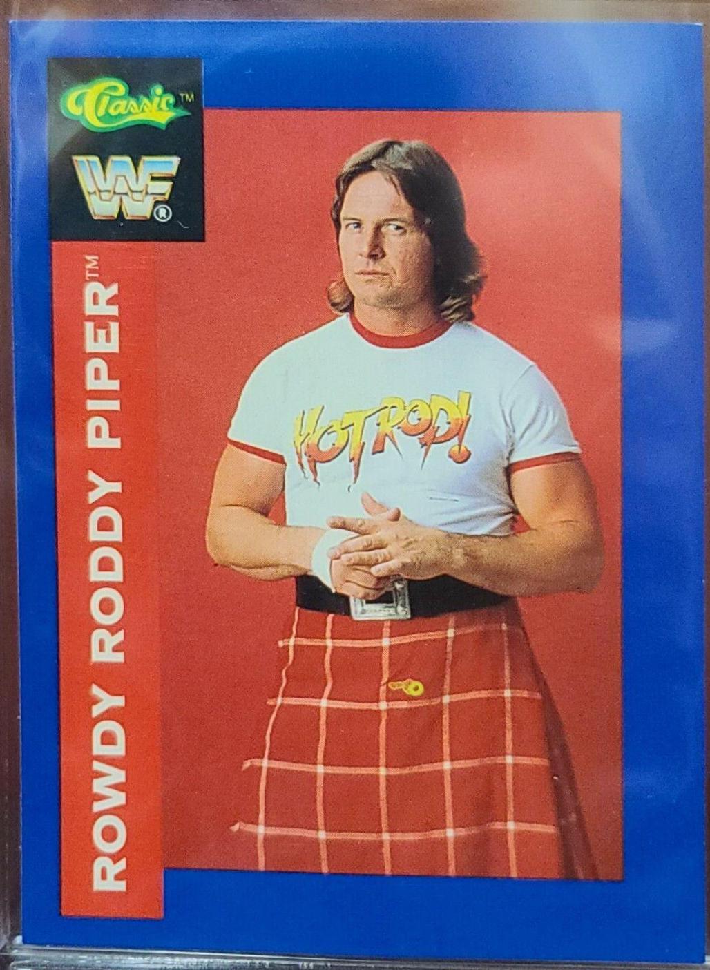 Rowdy Roddy Piper #65
