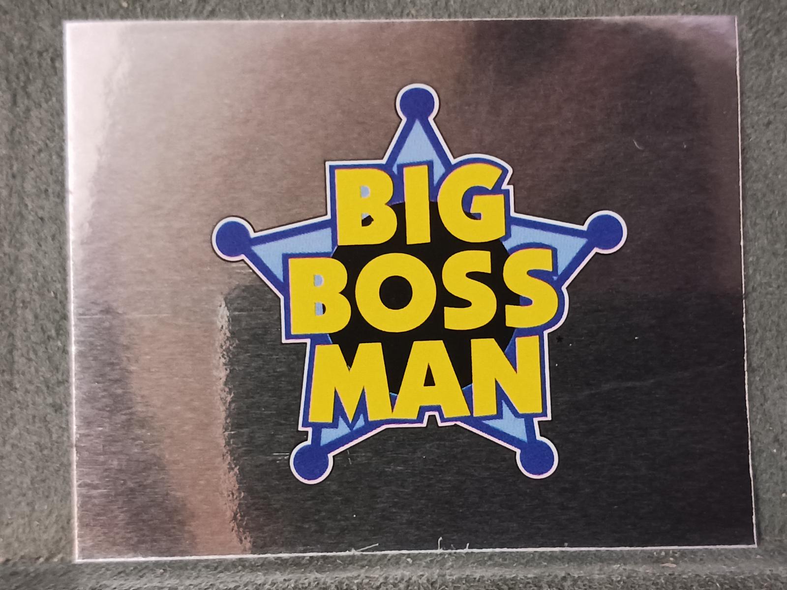 Big Boss Man #284