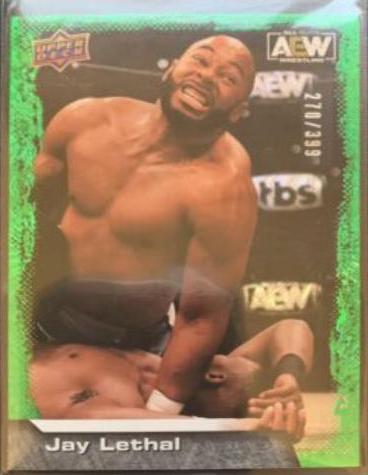 Jay Lethal [Green Pyro] #32