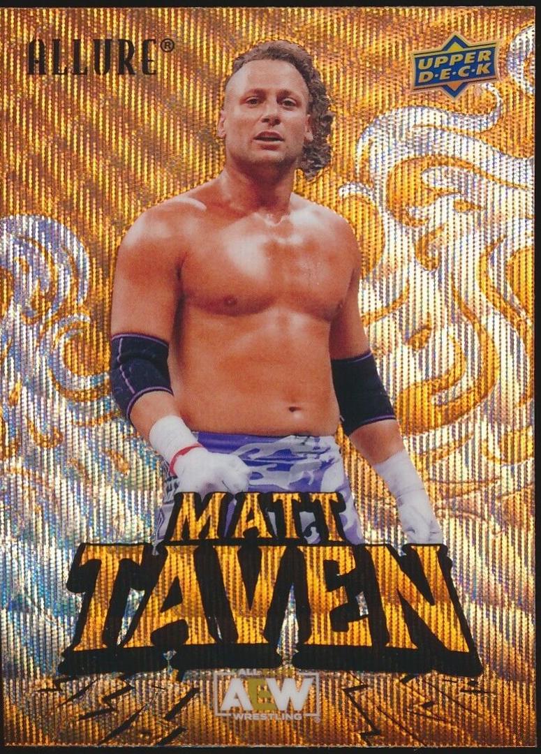 Matt Taven [Orange Slice] #56