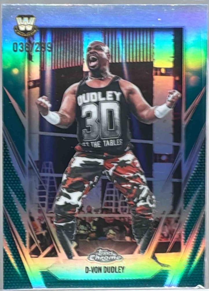 D-Von Dudley [Teal Refractor] #198