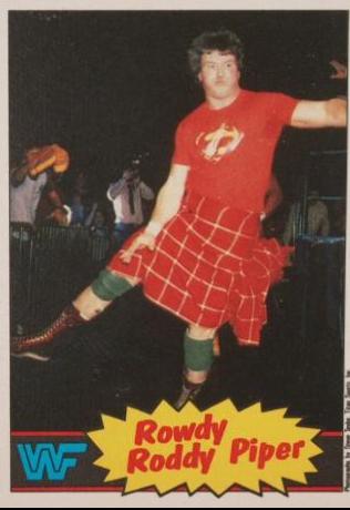 Rowdy Roddy Piper #7