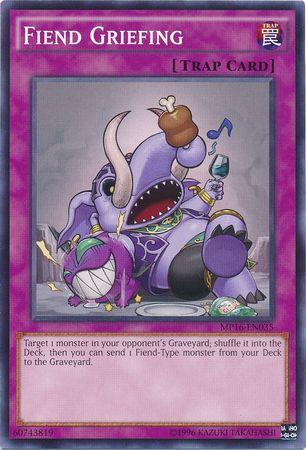 Fiend Griefing MP16-EN035