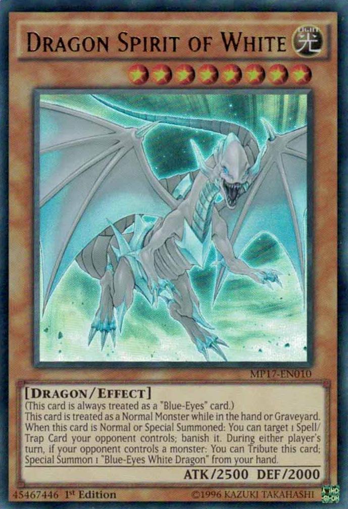 Dragon Spirit of White MP17-EN010