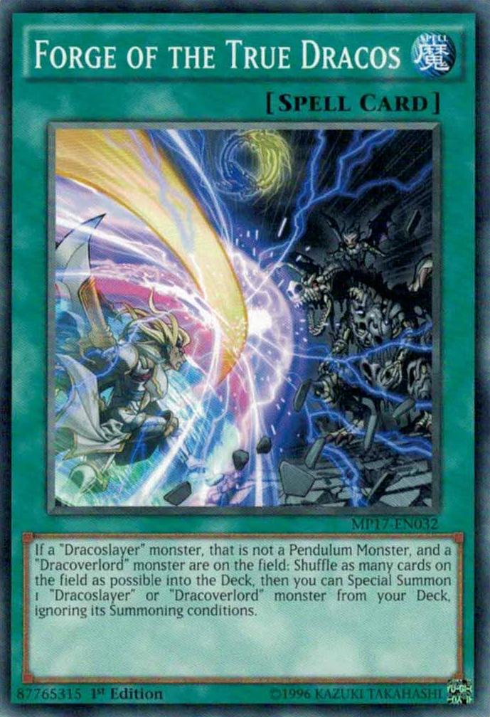 Forge of the True Dracos MP17-EN032