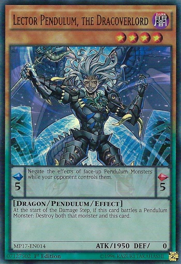 Lector Pendulum, the Dracoverlord MP17-EN014
