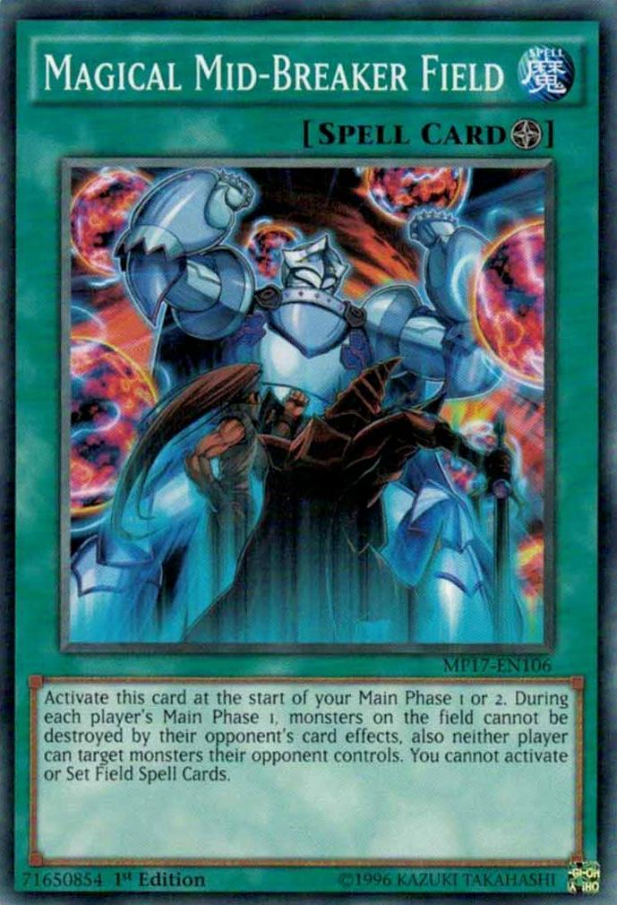 Magical Mid-Breaker Field MP17-EN106