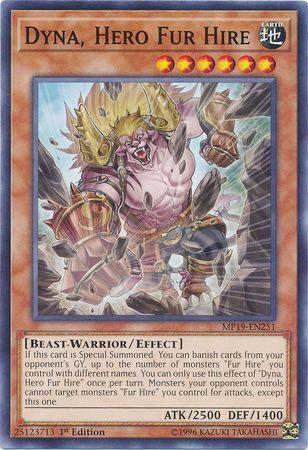 Dyna, Hero Fur Hire MP19-EN251