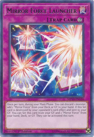 Mirror Force Launcher MP19-EN126