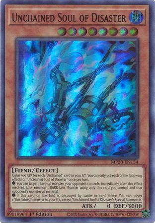 Unchained Soul of Disaster MP20-EN154