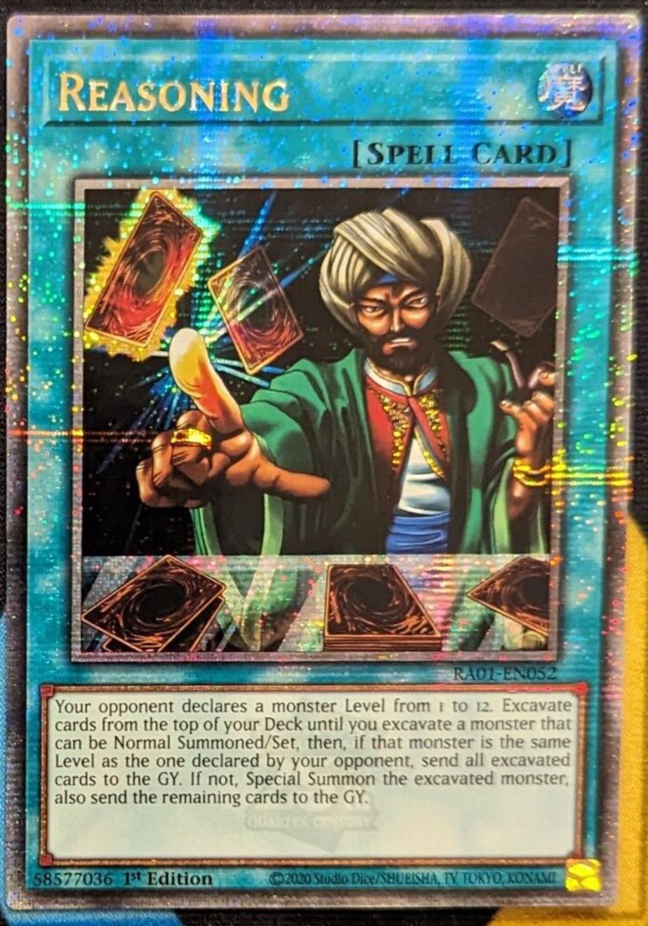 Reasoning [Quarter Century Secret Rare] RA01-EN052