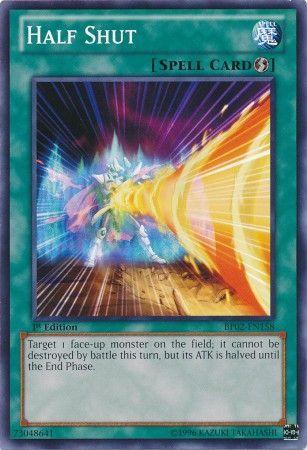 Half Shut [1st Edition] BP02-EN158