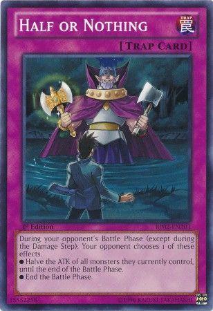 Half or Nothing [1st Edition] BP02-EN201
