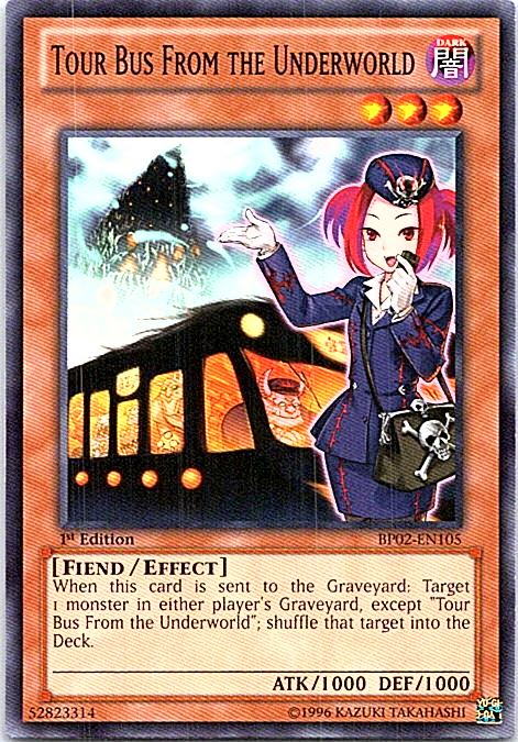 Tour Bus From the Underworld [1st Edition] BP02-EN105