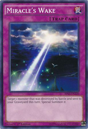 Miracle's Wake [1st Edition] BP03-EN220