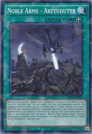 Noble Arms - Arfeudutyr [Shatterfoil Rare 1st Edition] BP03-EN181