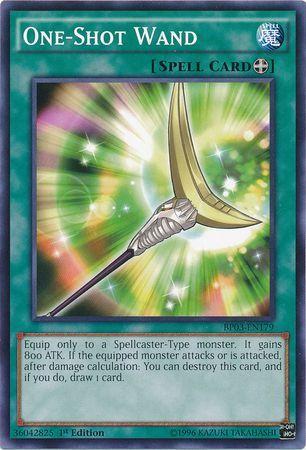 One-Shot Wand [1st Edition] BP03-EN179