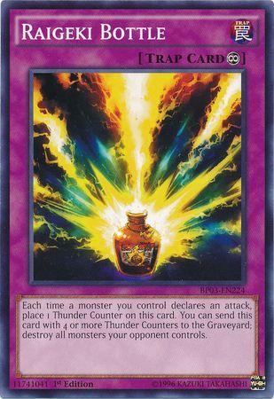 Raigeki Bottle [1st Edition] BP03-EN224