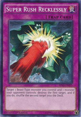 Super Rush Recklessly [1st Edition] BP03-EN219