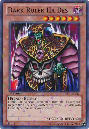 Dark Ruler Ha Des [Starfoil Rare 1st Edition] BP01-EN122