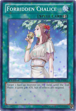 Forbidden Chalice [Starfoil Rare 1st Edition] BP01-EN082