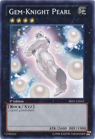 Gem-Knight Pearl [1st Edition] BP01-EN031