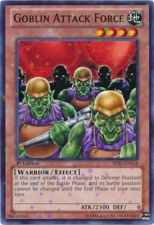 Goblin Attack Force [Starfoil Rare 1st Edition] BP01-EN118