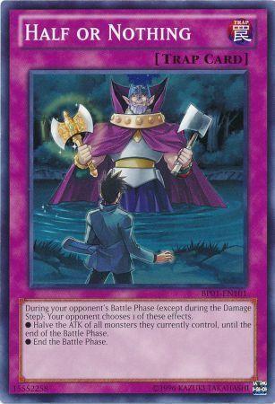 Half or Nothing BP01-EN101