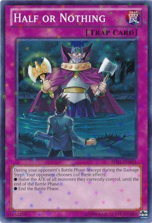 Half or Nothing [Starfoil Rare] BP01-EN101