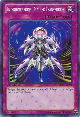 Interdimensional Matter Transporter [Starfoil Rare 1st Edition] BP01-EN098