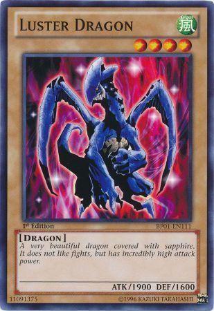 Luster Dragon [1st Edition] BP01-EN111