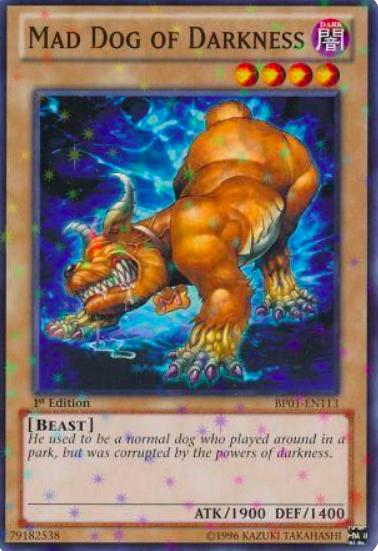 Mad Dog of Darkness [Starfoil Rare 1st Edition] BP01-EN113