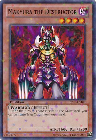 Makyura the Destructor [Starfoil Rare 1st Edition] BP01-EN180