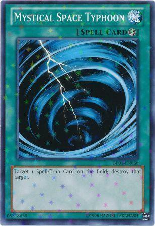 Mystical Space Typhoon [Starfoil Rare] BP01-EN068