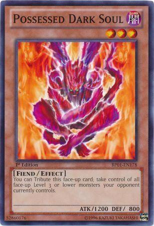 Possessed Dark Soul [1st Edition] BP01-EN178