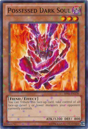 Possessed Dark Soul [Starfoil Rare] BP01-EN178