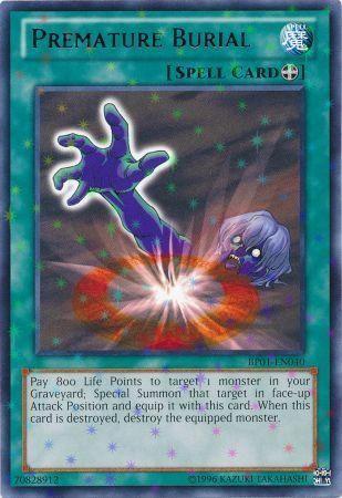 Premature Burial [Starfoil Rare] BP01-EN040
