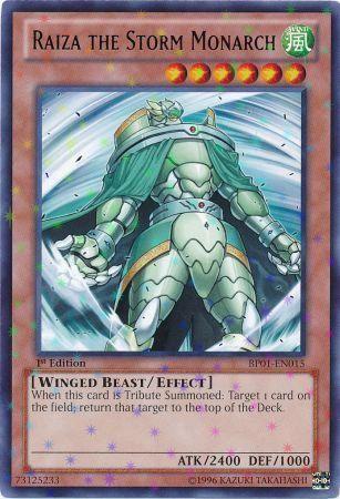 Raiza the Storm Monarch [Starfoil Rare 1st Edition] BP01-EN015