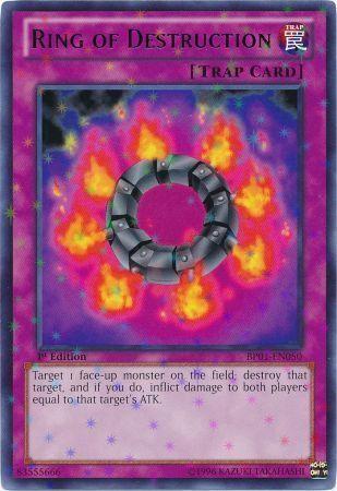 Ring of Destruction [Starfoil Rare 1st Edition] BP01-EN050