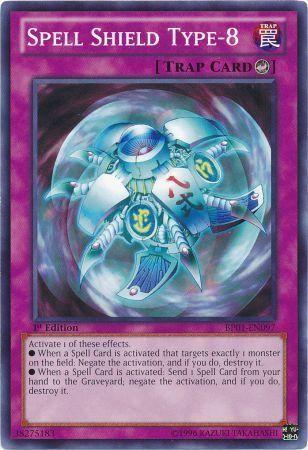 Spell Shield Type-8 [1st Edition] BP01-EN097